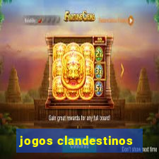 jogos clandestinos